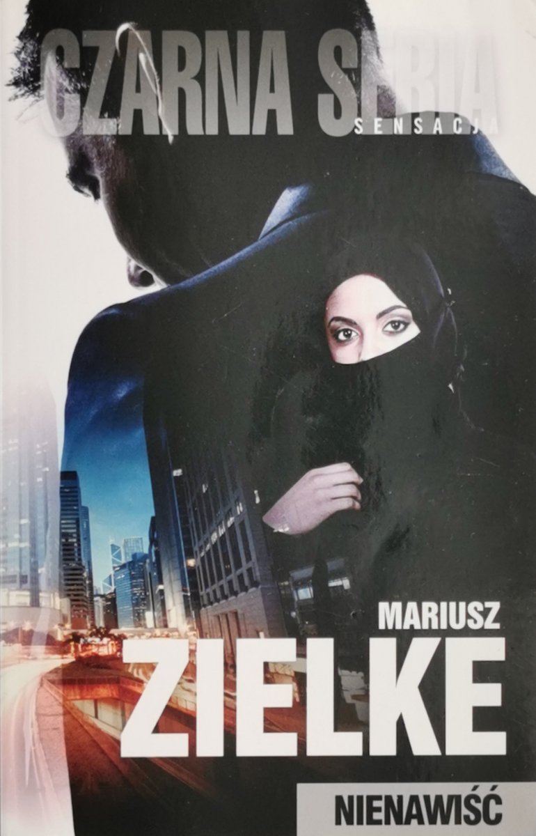 NIENAWIŚĆ - Mariusz Zielke
