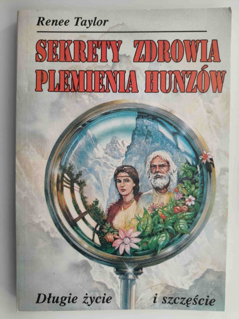 SEKRETY ZDROWIA PLEMIENIA HUZNÓW - Renee Taylor