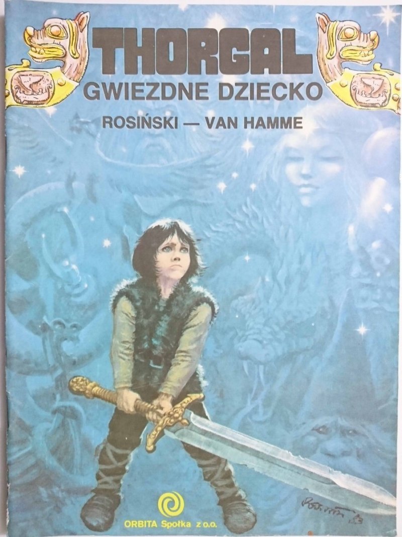 THORGAL. GWIEZDNE DZIECKO - Rosiński, Van Hamme 1989