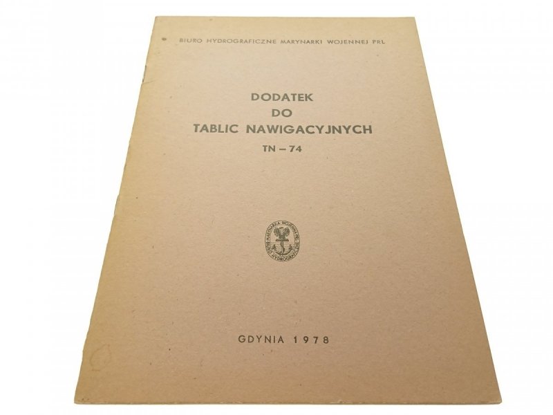 DODATEK DO TABLIC NAWIGACYJNYCH TN-74 (1978)