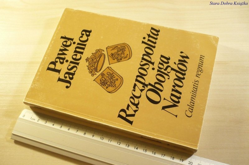 RZECZPOSPOLITA OBOJGA NARODÓW 2 - Jasienica 1986