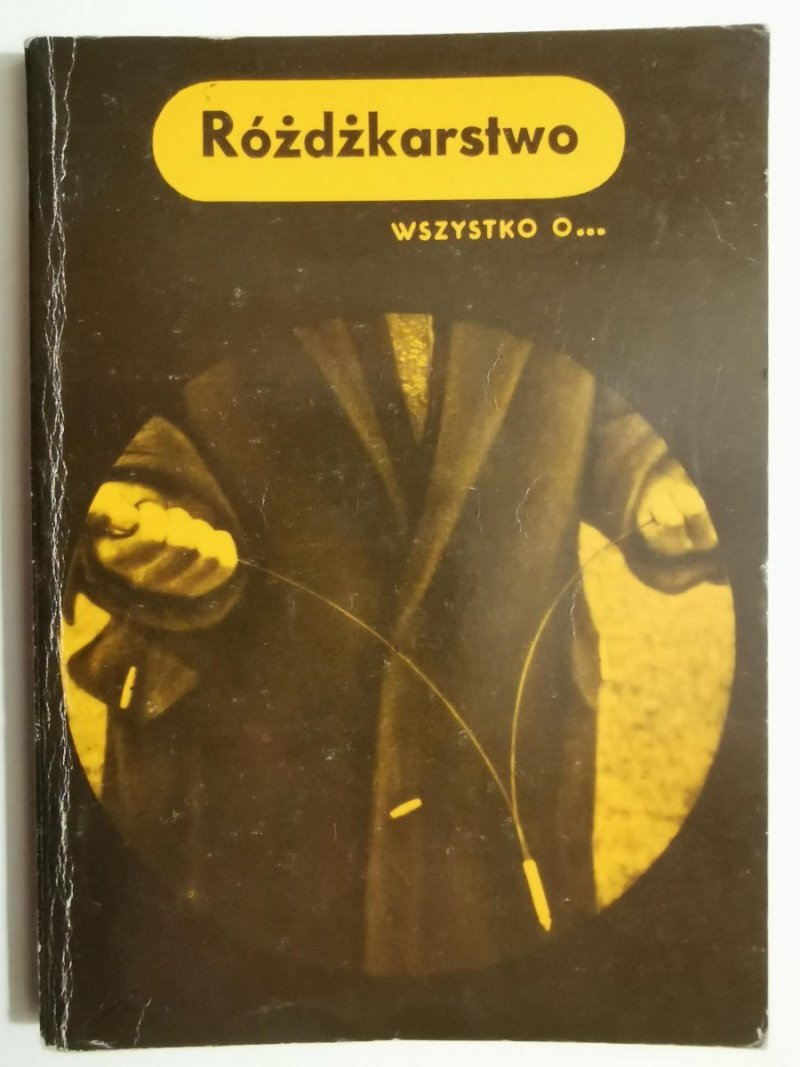RÓŻDŻKARSTWO WSZYSTKO O…Stanisław Jastrzębski