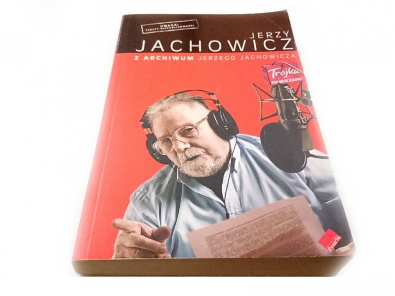 Z ARCHIWUM JERZEGO JACHOWICZA 2008