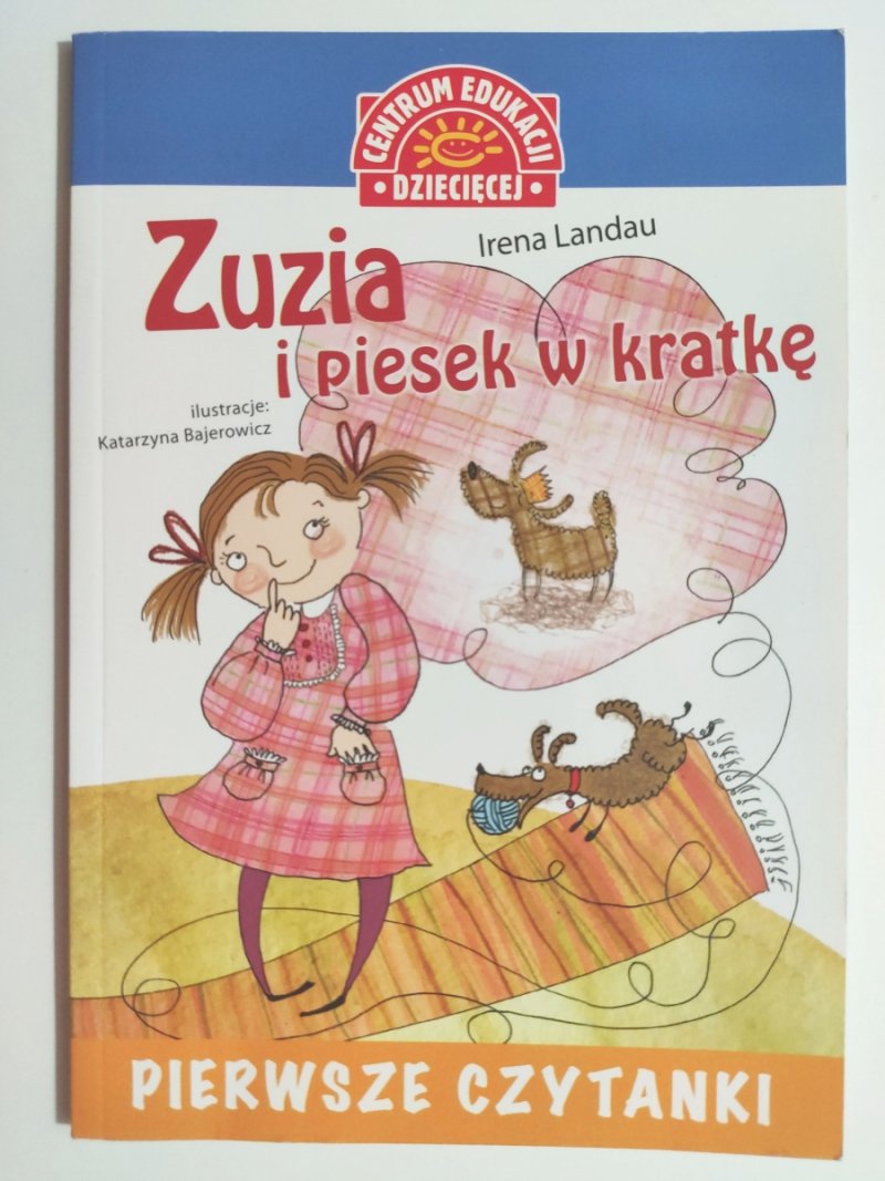 ZUZIA I PIESEK W KRATKĘ - Irena Landu