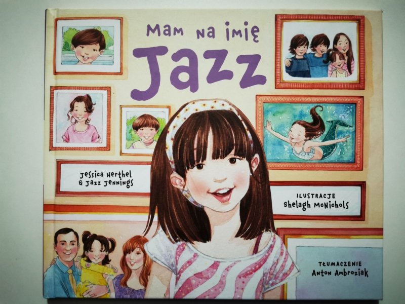 MAM NA IMIĘ JAZZ - Jessica Herthel