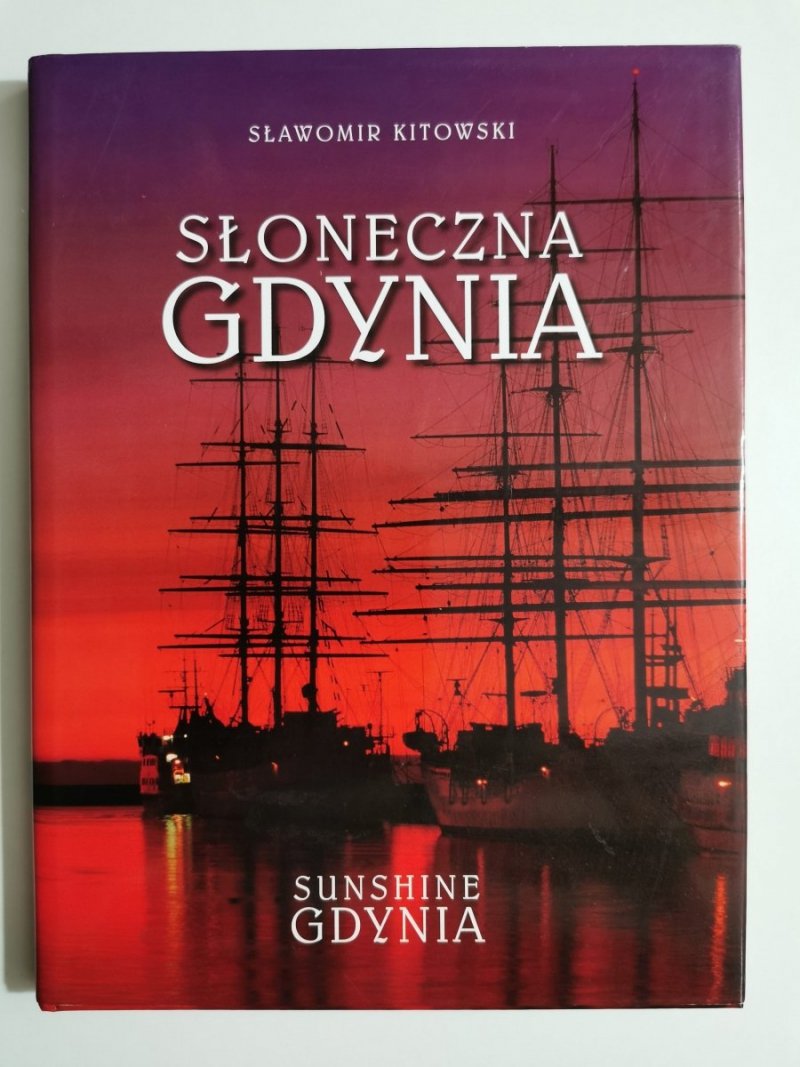 SŁONECZNA GDYNIA - Sławomir Kitowski 