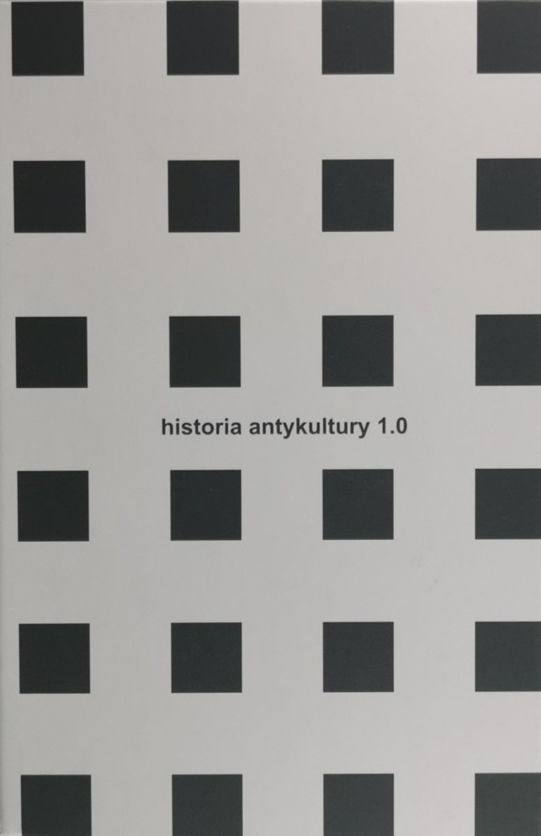 HISTORIA ANTYKULTURY 1.0 - Krzysztof Karoń