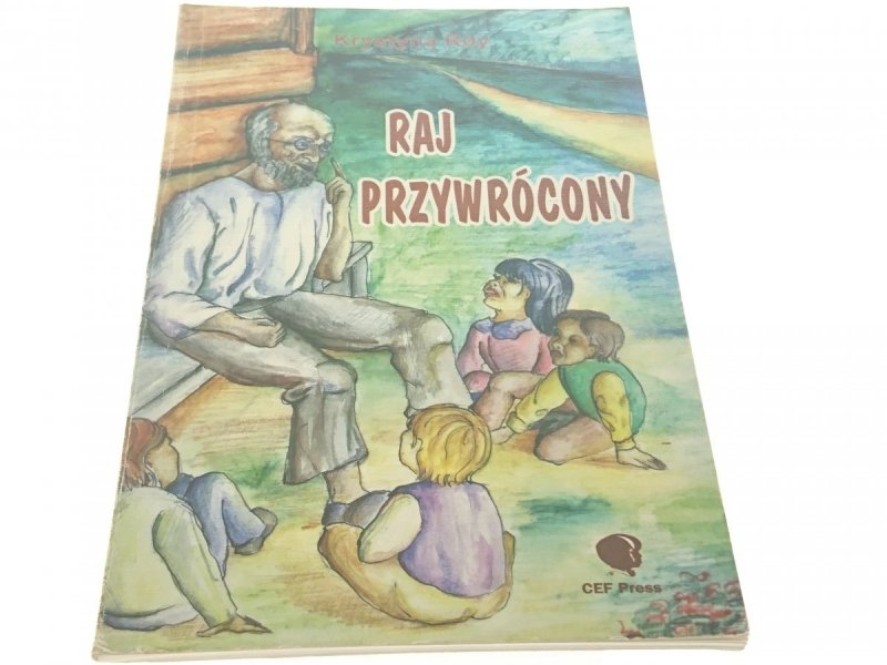 RAJ PRZYWRÓCONY - Krystyna Roy