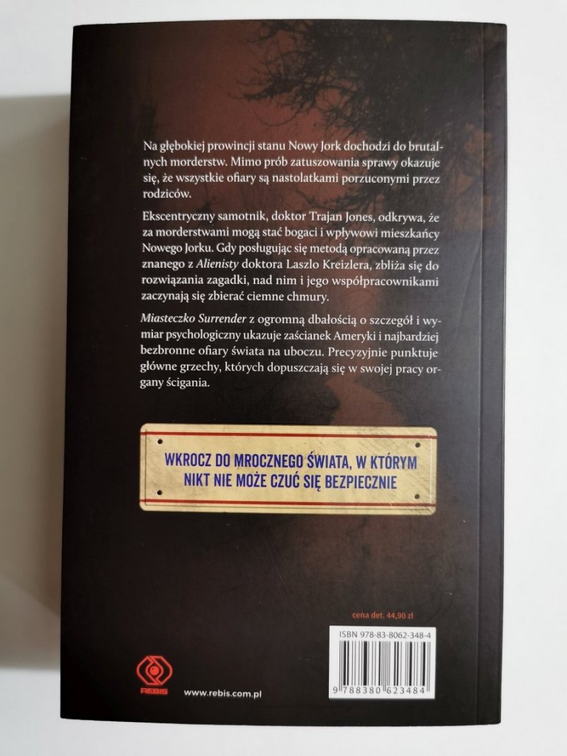 MIASTECZKO SURRENDER - Caleb Carr 