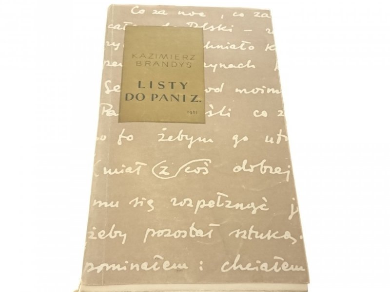 LISTY DO PANI Z. - Kazimierz Brandys 1962