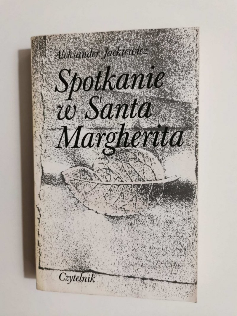 SPOTKANIE W SANTA MARGHERITA - Aleksander Jackiewicz 1985