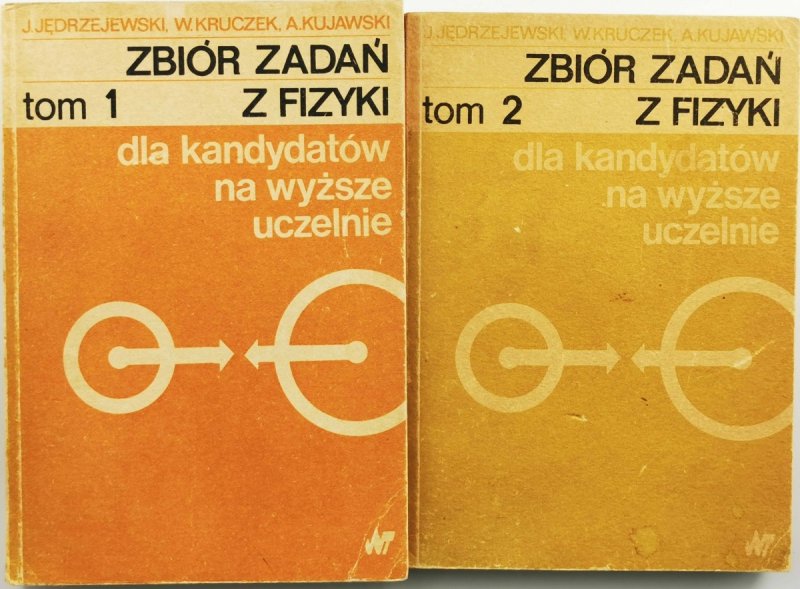 ZBIÓR ZADAŃ Z FIZYKI TOM 1 I 2 - J. Jędrzejewski