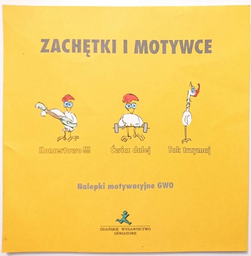 ZACHĘTKI I MOTYWCE. NAKLEJKI