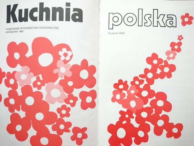 KUCHNIA POLSKA - Red. Mgr Maria Librowska 1987