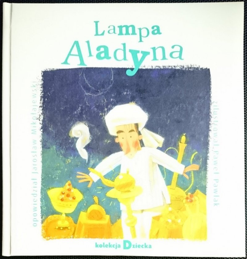 LAMPA ALADYNA - Jarosław Mikołajewski 2005