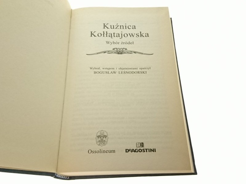 KUŹNICA KOŁŁĄTAJOWSKA. WYBÓR ŹRÓDEŁ 2003