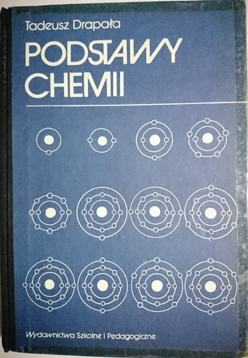 PODSTAWY CHEMII - Tadeusz Drapała 1987