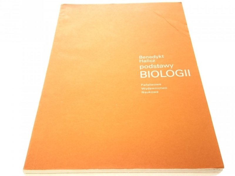 PODSTAWY BIOLOGII - Benedykt Halicz 1976