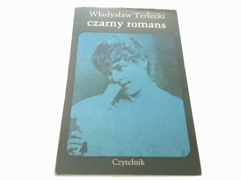 CZARNY ROMANS - Władysław Terlecki (Wyd. III 1980)
