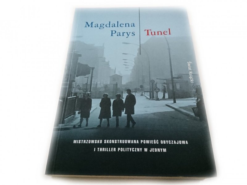 TUNEL - Magdalena Parys 2011