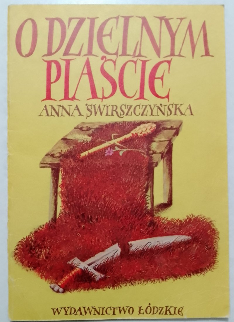 O DZIELNYM PIAŚCIE - Anna Świrszczyńska