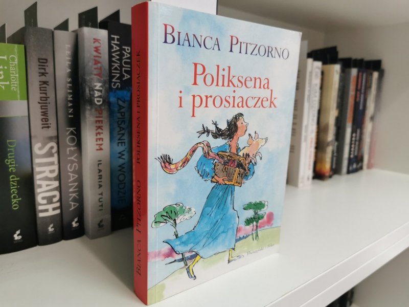 POLIKSENA I PROSIACZEK - Bianca Pitzorno