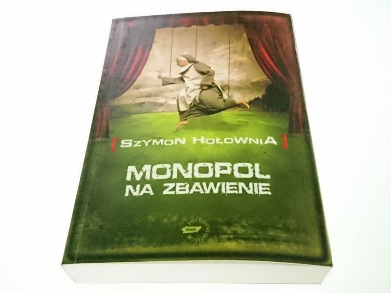 MONOPOL NA ZBAWIENIE - Szymon Hołownia 2009