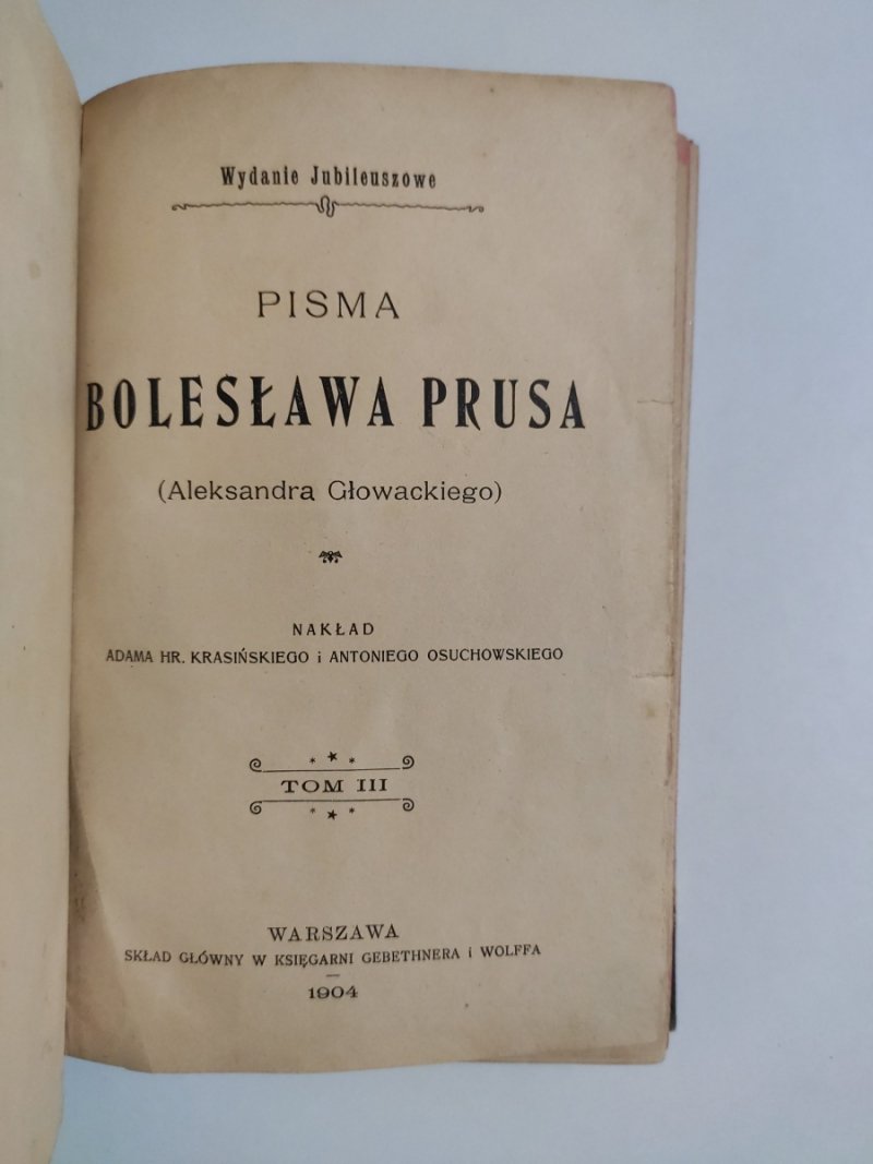 PISMA TOM III  1904R. - Bolesław Prus
