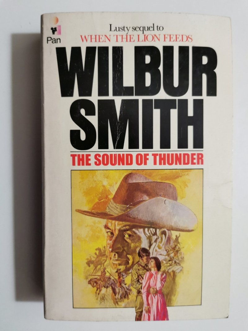 THE SOUND OF THUNDER - Wilbur Smith