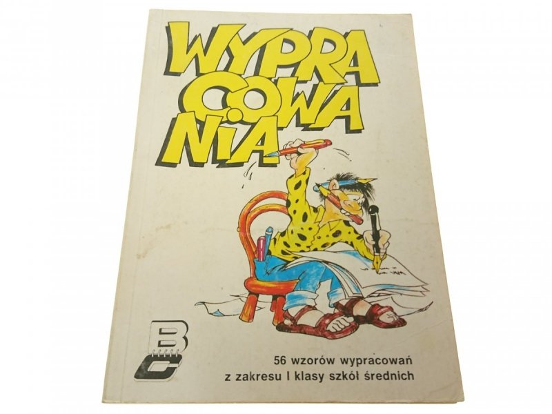 WYPRACOWANIA. 56 WZORÓW WYPRACOWAŃ 1992
