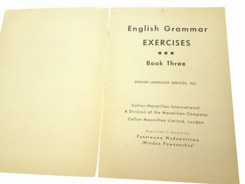 ENGLISH GRAMMAR EXERCISES. BOOK THREE 1973