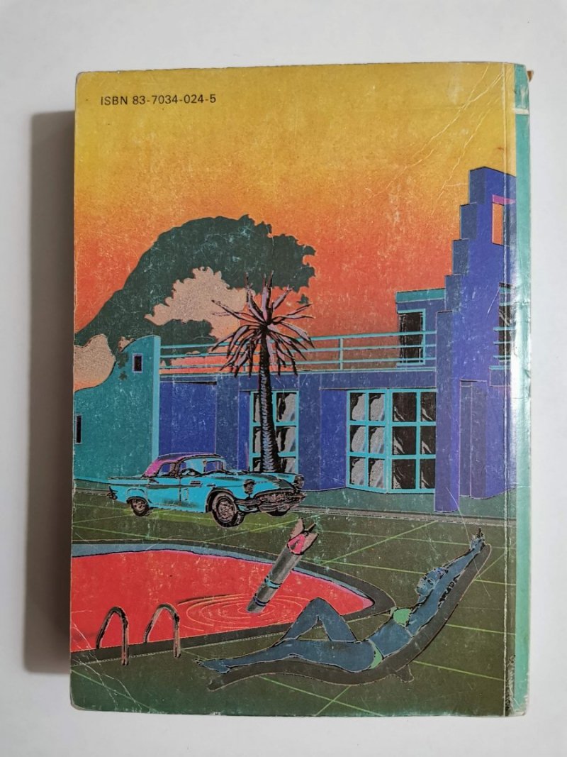 GOODBYE KALIFORNIO! - Alistair MacLean 1990