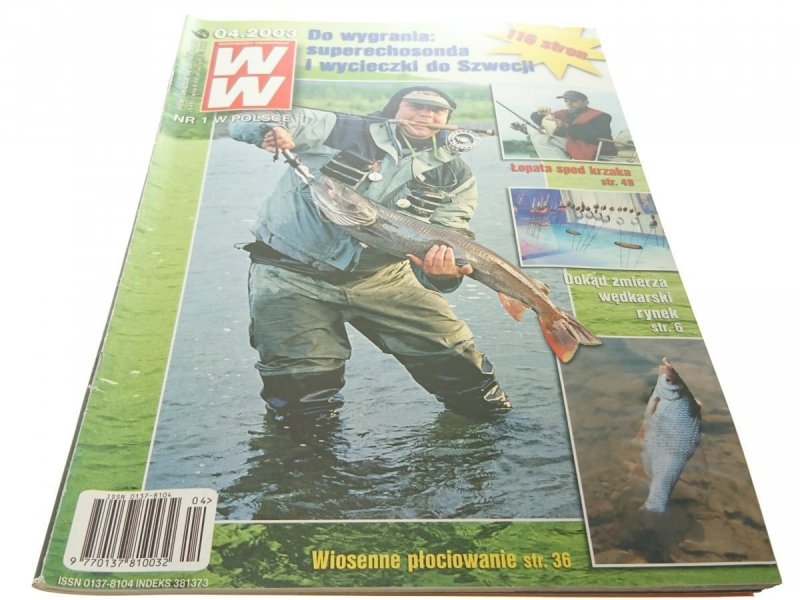WIADOMOŚCI WĘDKARSKIE 4/03 - DOCEŃMY BOLONKĘ