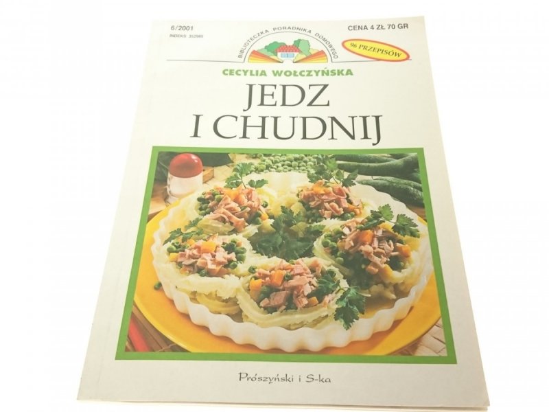 JEDZ I CHUDNIJ - Cecylia Wołczyńska 2001