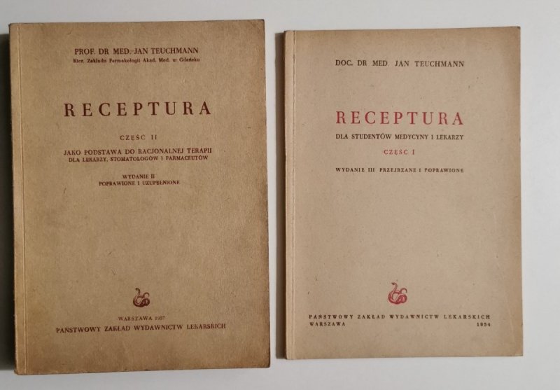 RECEPTURA CZĘŚĆ I i II - Doc. dr med. Jan Teuchmann 