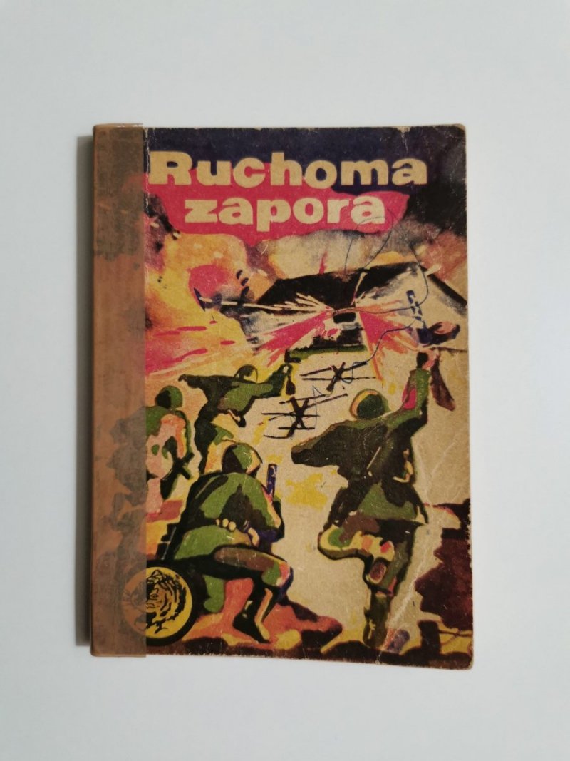 ŻÓŁTY TYGRYS: RUCHOMA ZAPORA - Ireneusz Ruszkiewicz 1973