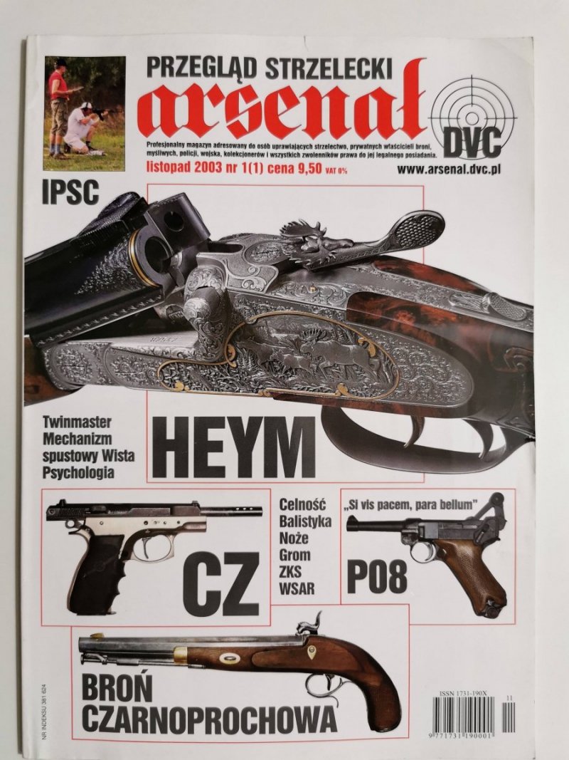 PRZEGLĄD STRZELECKI ARSENAŁ LISTOPAD 2003 NR 1 (1) 