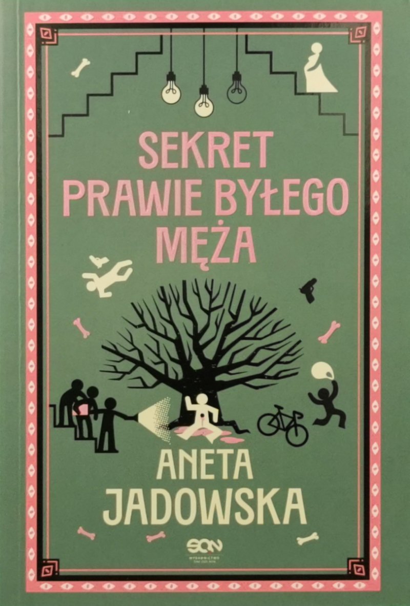SEKRET PRAWIE BYŁEGO MĘŻA - Aneta Jadowska