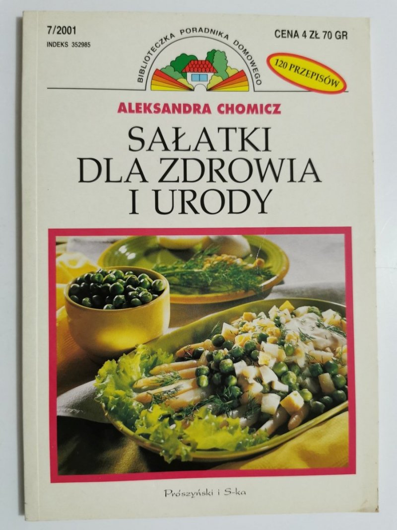 SAŁATKI DLA ZDROWIA - Aleksandra Chomicz 2001
