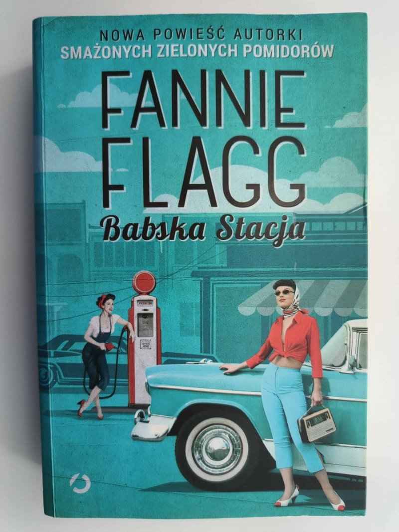 BABSKA STACJA - Fennie Flagg