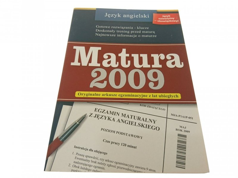 MATURA 2009 JĘZYK ANGIELSKI. ORYGINALNE ARKUSZE