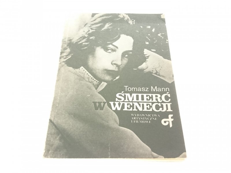ŚMIERĆ W WENECJI - Tomasz Mann 1988