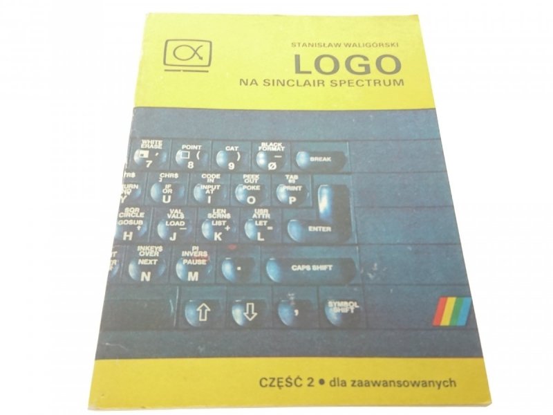 LOGO NA SINCLAIR SPECTRUM CZ. 2 - Waligórski 1987