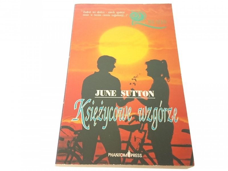 KSIĘŻYCOWE WZGÓRZE - June Sutton (1992)
