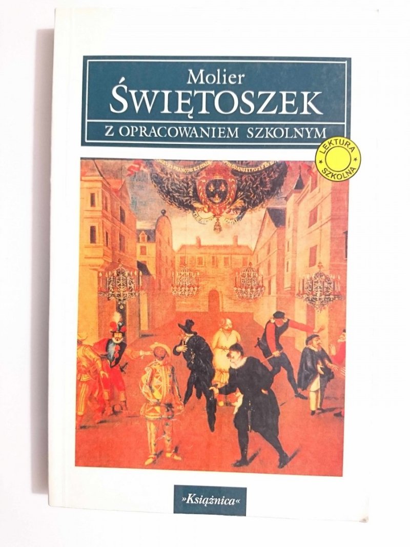 ŚWIĘTOSZEK Z OPRACOWANIEM - Molier 1998