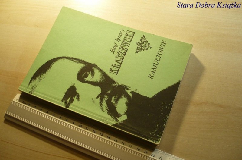 RAMUŁTOWIE - Józef Ignacy Kraszewski 1987