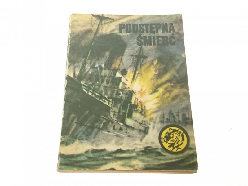 ŻÓŁTY TYGRYS: PODSTĘPNA ŚMIERĆ - Szubański 1980