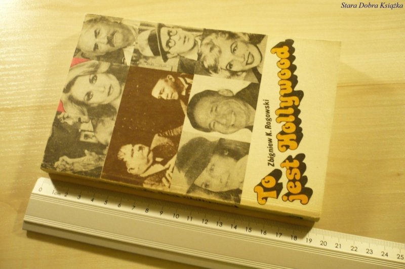 TO JEST HOLLYWOOD - Zbigniew K. Rogowski (1990)