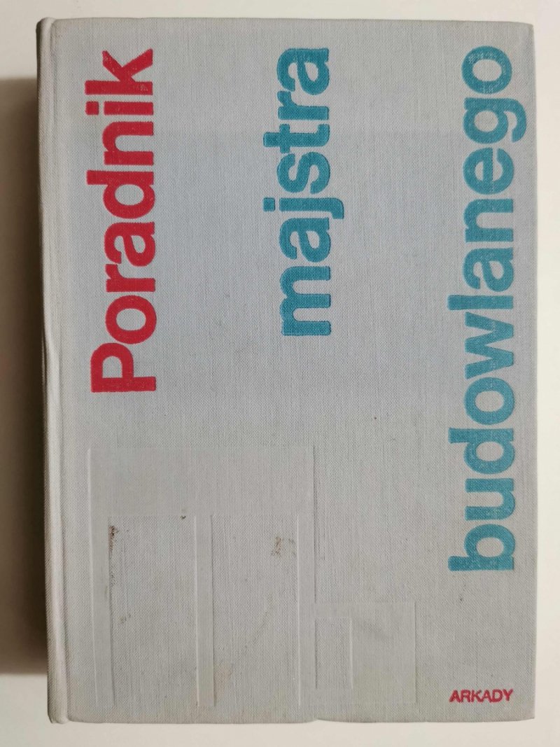 PORADNIK MAJSTRA BUDOWLANEGO