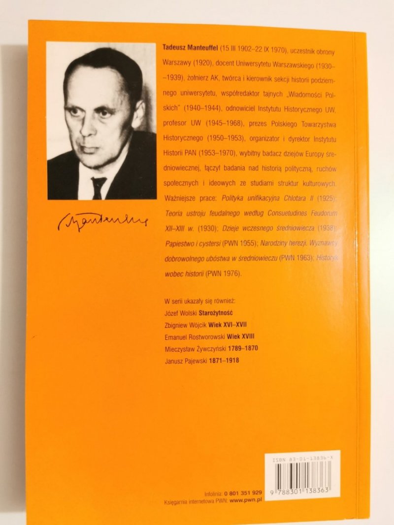 HISTORIA POWSZECHNA. ŚREDNIOWIECZE - Tadeusz Manteuffel 2002